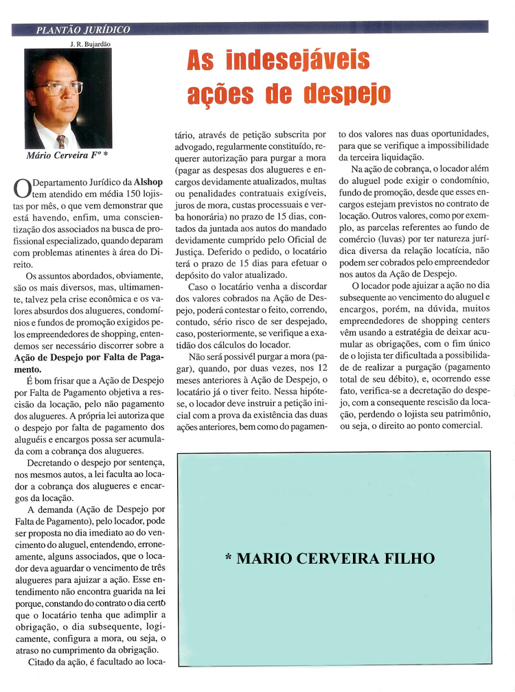 As indesejáveis ações de despejo